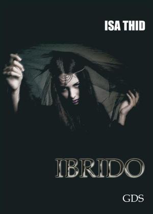 Cover of the book Ibrido by Molly McLain