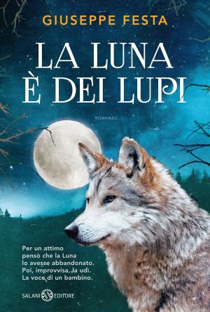 Cover of the book La luna è dei lupi by Adam Blade
