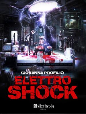 Cover of the book Elettroshock by Edoardo Laudisi