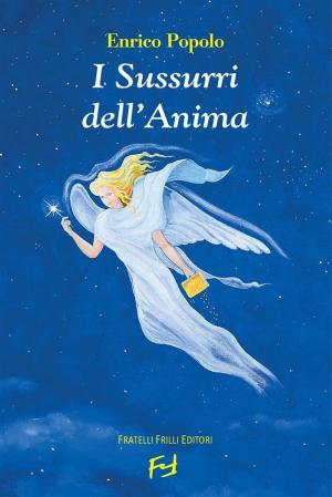 Cover of the book I sussurri dell'anima by Bruno Morchio