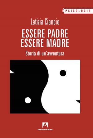 Cover of the book Essere madre essere padre by Martin Buber