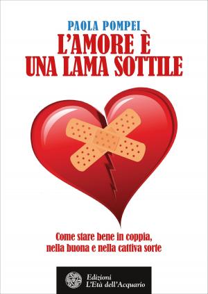 Cover of the book L'amore è una lama sottile by Peter Lumba