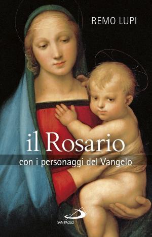 Cover of the book Il Rosario con i personaggi del Vangelo by AA.VV.