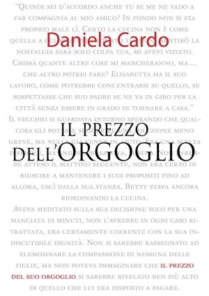 Cover of the book Il prezzo dell'orgoglio by Marc Johnson