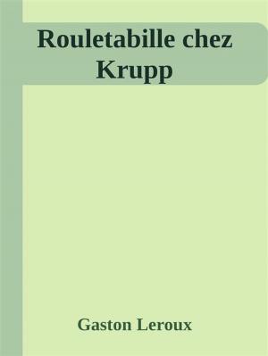 Book cover of Rouletabille chez Krupp