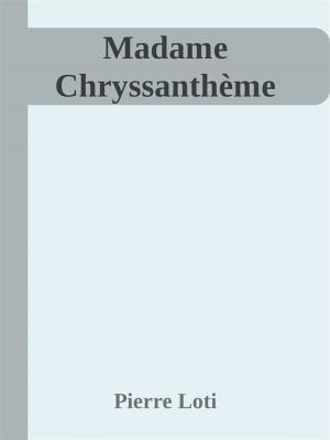 Book cover of Madame Chryssanthème