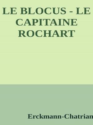 Book cover of Le blocus - Le capitaine rochart