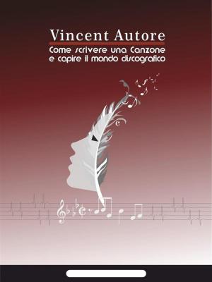 Cover of the book Come scrivere una canzone e capire il mondo discografico by Austin American-Statesman