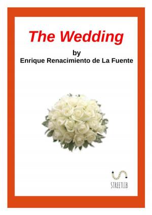 Cover of the book The Wedding by Gilbert Keith Chesterton, Antonio Rivero Taravillo