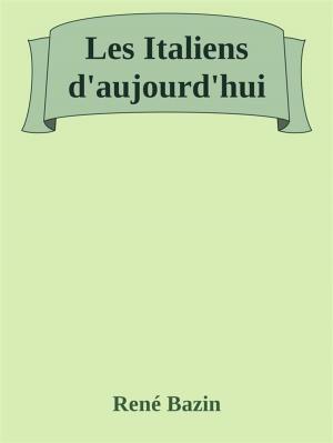bigCover of the book Les Italiens d'aujourd'hui by 