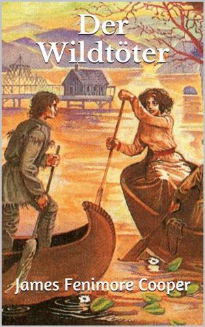 Cover of the book Der Wildtöter by Wilhelm Busch