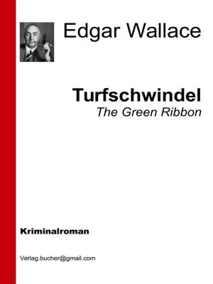 Cover of the book Turfschwindel by Edgar Wallace