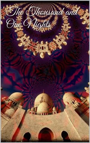 Cover of the book The Thousand and One Nights by Licosia
