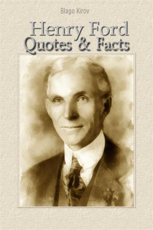 Book cover of Henry Ford: Quotes & Facts
