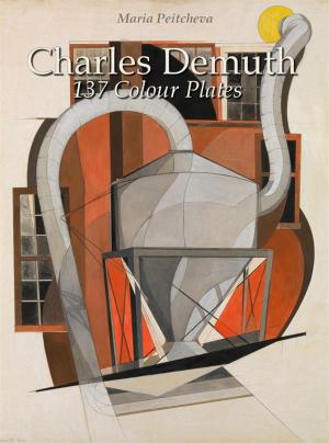 Book cover of Charles Demuth: 137 Colour Plates