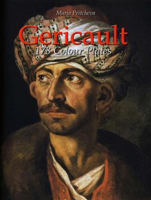 Cover of the book Gericault: 178 Colour Plates by Maria Peitcheva