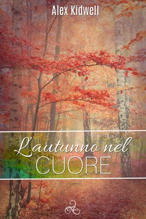 Cover of the book L'autunno nel cuore by Tibby Armstrong