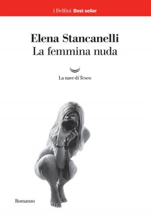 Cover of the book La femmina nuda by Petros Markaris