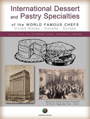Cover of the book International Dessert and Pastry Specialties by Don Dwiggins