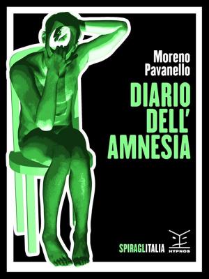 Cover of the book Diario dell'amnesia by J. Channing