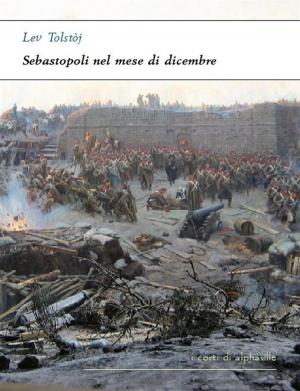 Book cover of Sebastopoli nel mese di dicembre