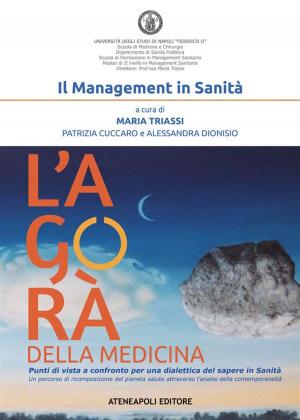 Book cover of L'agorà della medicina