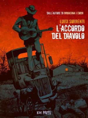 Cover of the book L'accordo del diavolo by Lorenzo Mazzoni