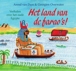 Cover of the book Het land van de farao's! by Vivian den Hollander