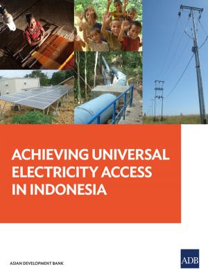 Cover of the book Achieving Universal Electricity Access in Indonesia by Asian Development Bank, International Labour Office