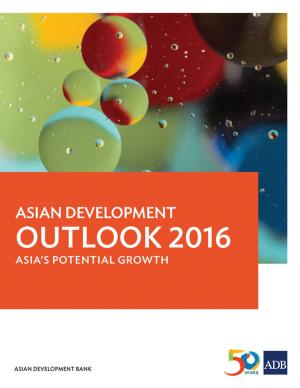 Cover of the book Asian Development Outlook 2016 by Qingfeng Zhang, Yoshiaki Kobayashi, Melissa Howell Alipalo, Yong Zheng