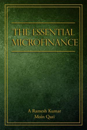 Cover of the book The Essential Microfinance by CA Shiva Chaudhari