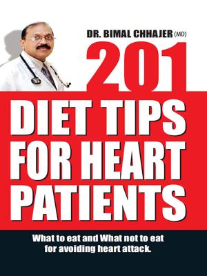 Cover of the book 201 Diet Tips for Heart Patients by Dr. Bimal Chhajer