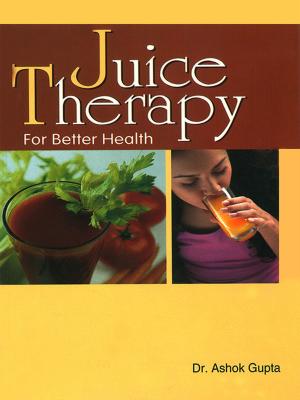 Cover of the book Juice Therapy by Dr. Vinay