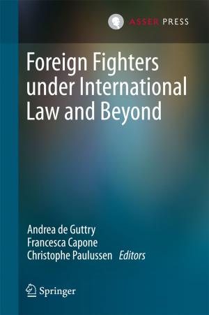 Cover of the book Foreign Fighters under International Law and Beyond by Demetrius Klitou