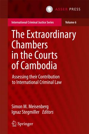 Cover of the book The Extraordinary Chambers in the Courts of Cambodia by Emanuela Fronza