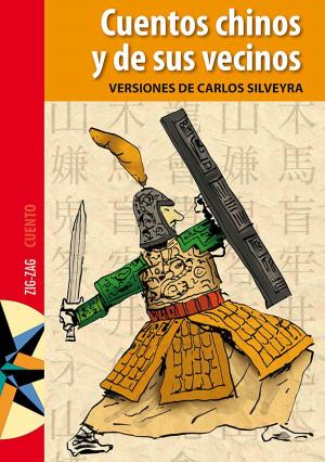 Cover of the book Cuentos chinos y de sus vecinos by Maga Villalon