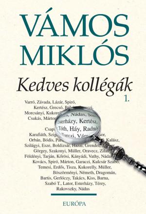 Cover of the book Kedves kollégák by Vámos Miklós