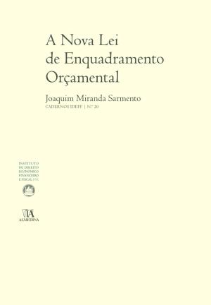 Cover of the book A Nova Lei de Enquadramento Orçamental (N.º 20 da coleção) by Pedro Leitão Pais de Vasconcelos