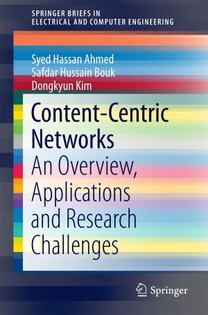 Cover of the book Content-Centric Networks by Dan Zhang, Li Yu