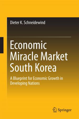 Cover of the book Economic Miracle Market South Korea by Maria Skopina, Aleksandr Krivoshein, Vladimir Protasov