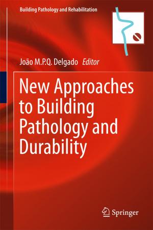 Cover of the book New Approaches to Building Pathology and Durability by M.Rezaul Islam