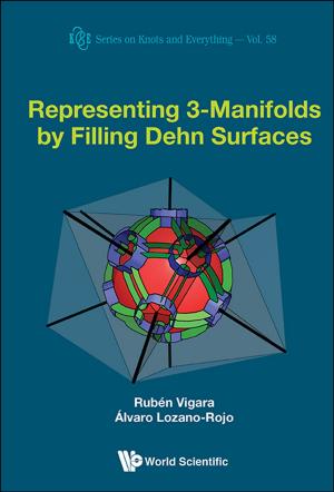 Cover of the book Representing 3-Manifolds by Filling Dehn Surfaces by Xavier Pavie, Victor Scholten, Daphné Carthy