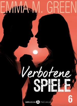 Cover of the book Verbotene Spiele - Band 6 by Phoebe P. Campbell
