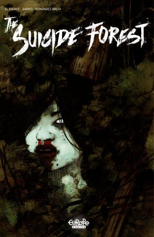 Cover of the book The Suicide Forest #1 by Louis, Sylvain Runberg