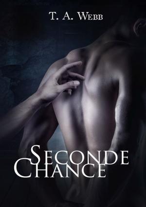 Cover of the book Seconde chance by Sebastian Bernadotte