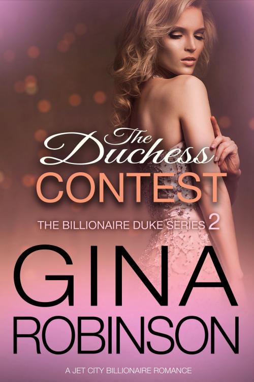 Cover of the book The Duchess Contest by Gina Robinson, Three Jays Press, LLC