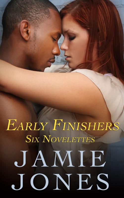 Cover of the book Early Finishers by Jamie Jones, Jamie Jones