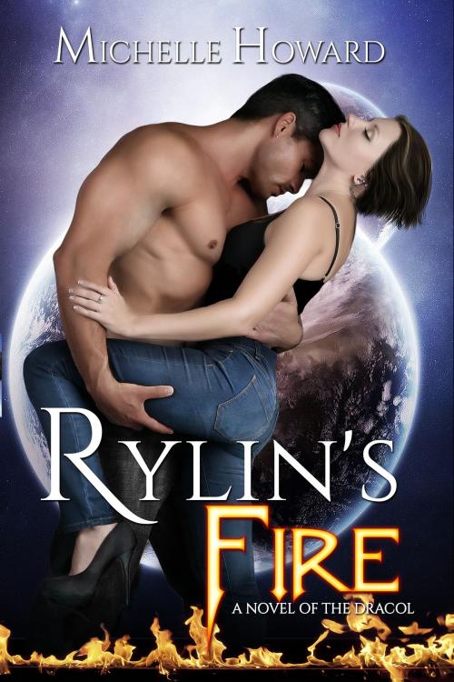 Cover of the book Rylin's Fire by Michelle Howard, Michelle Howard