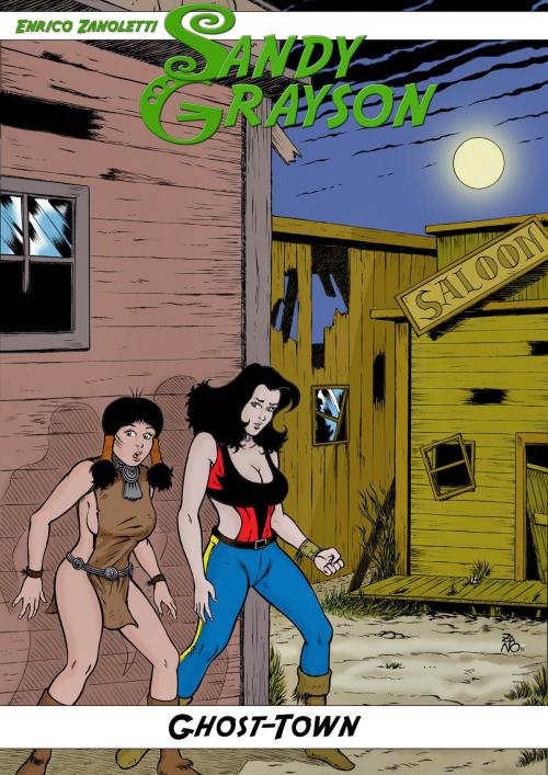 Cover of the book Sandy Grayson: Ghost-Town by Enrico Zanoletti, EF edizioni