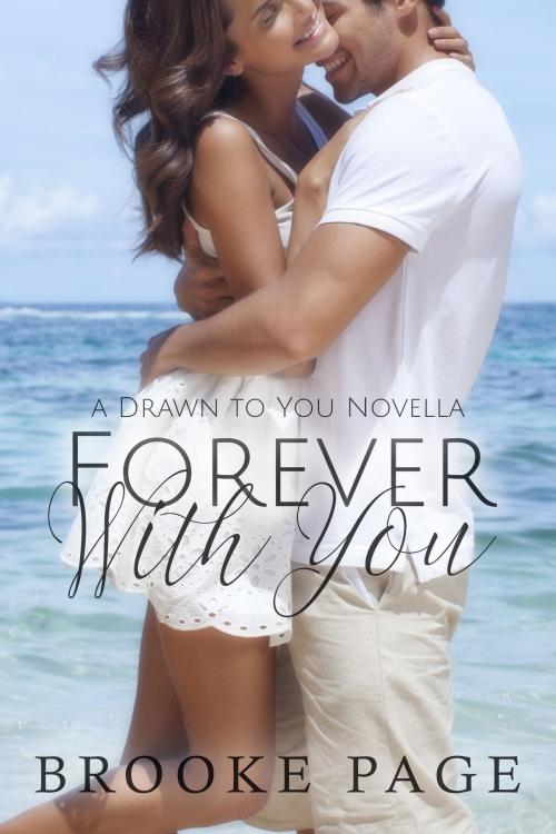 Cover of the book Forever With You: An Erotic Novella (Conklin's Trilogy) by Brooke Page, Brooke Page
